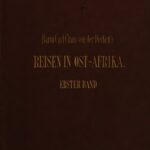 خرید و دانلود نسخه کامل کتاب Baron Carl Claus von der Decken’s Reisen in Ost-Afrika in den Jahren 1859 bis 1865