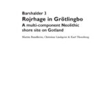 خرید و دانلود نسخه کامل کتاب Barshalder 3. Rojrhage in Grotlingbo. A multi-component Neolithic shore site on Gotland