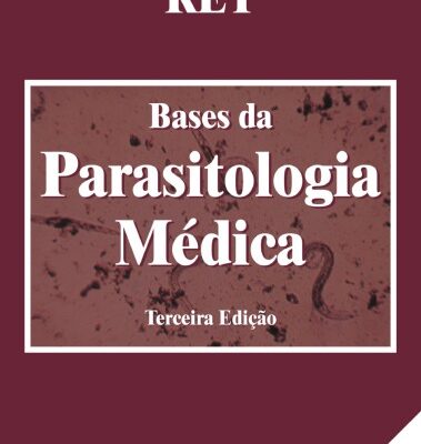 خرید و دانلود نسخه کامل کتاب Bases da Parasitologia Médica