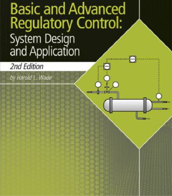 خرید و دانلود نسخه کامل کتاب Basic and advanced regulatory control: system design and application