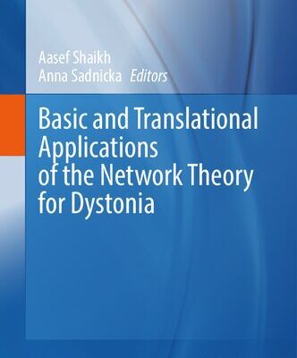 خرید و دانلود نسخه کامل کتاب Basic and Translational Applications of the Network Theory for Dystonia