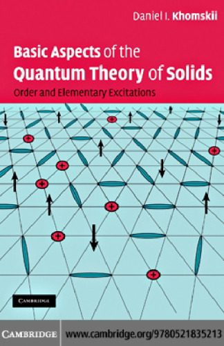 خرید و دانلود نسخه کامل کتاب Basic Aspects of the Quantum Theory of Solids_68bee7e1c71bb.jpeg خرید و دانلود نسخه کامل کتاب Basic Aspects of the Quantum Theory of Solids