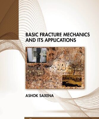 خرید و دانلود نسخه کامل کتاب Basic Fracture Mechanics and its Applications