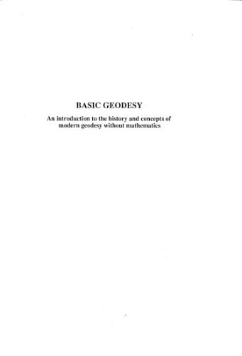 خرید و دانلود نسخه کامل کتاب Basic geodesy : an introduction to the history and concepts of modern geodesy without mathematics_68bfb1e59df59.jpeg خرید و دانلود نسخه کامل کتاب Basic geodesy : an introduction to the history and concepts of modern geodesy without mathematics