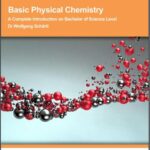 خرید و دانلود نسخه کامل کتاب Basic Physical Chemistry: A Complete Introduction on Bachelor of Science Level