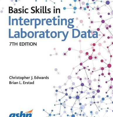 خرید و دانلود نسخه کامل کتاب Basic Skills in Interpreting Laboratory Data, 7E