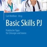 خرید و دانلود نسخه کامل کتاب Basic Skills PJ: Praktische Tipps für Chirurgie und Innere