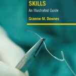 خرید و دانلود نسخه کامل کتاب Basic Surgical Skills: An Illustrated Guide