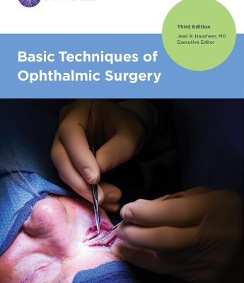 خرید و دانلود نسخه کامل کتاب Basic Techniques of Ophthalmic Surgery (3rd Edition) – Original PDF