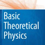 خرید و دانلود نسخه کامل کتاب Basic theoretical physics