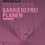خرید و دانلود نسخه کامل کتاب Basics Barrierefrei Planen