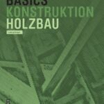 خرید و دانلود نسخه کامل کتاب Basics Holzbau