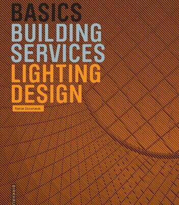 خرید و دانلود نسخه کامل کتاب Basics Lighting Design