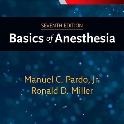 خرید و دانلود نسخه کامل کتاب Basics of Anesthesia