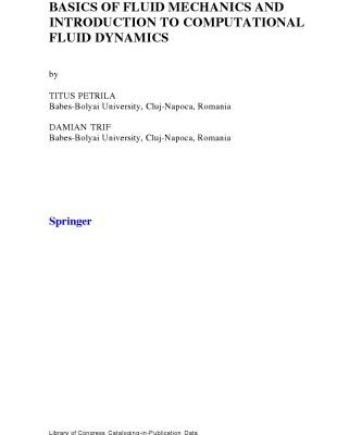 خرید و دانلود نسخه کامل کتاب Basics of fluid mechanics and introduction to computational fluid dynamics