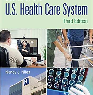 خرید و دانلود نسخه کامل کتاب Basics of the U.S. Health Care System 3rd Edition