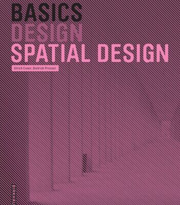 خرید و دانلود نسخه کامل کتاب Basics Spatial Design (Basics (Birkhauser))