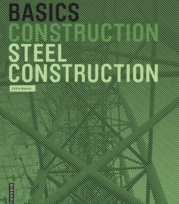 خرید و دانلود نسخه کامل کتاب Basics Steel Construction