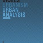 خرید و دانلود نسخه کامل کتاب Basics Urban Analysis