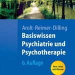 خرید و دانلود نسخه کامل کتاب Basiswissen Psychiatrie und Psychotherapie 6. Auflage