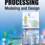 خرید و دانلود نسخه کامل کتاب Batch processing : modeling and design