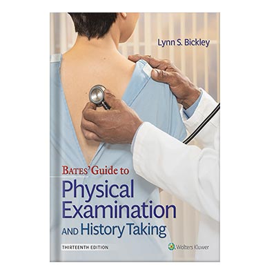 خرید و دانلود نسخه کامل کتاب Bates’ Guide to Physical Examination and History Taking by Lynn S. Bickley