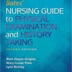 خرید و دانلود نسخه کامل کتاب Bates’ Nursing Guide to Physical Examination and History Taking (2nd Edition) – Orginal Pdf