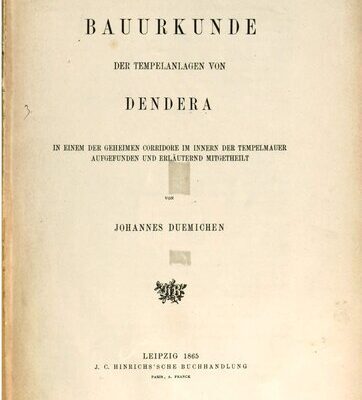 خرید و دانلود نسخه کامل کتاب Bauurkunde der Tempelanlagen von Dendera in einem der geheimen Korridore im Innern der Tempelmauer aufgefunden