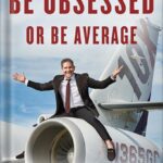 خرید و دانلود نسخه کامل کتاب Be Obsessed or Be Average by Grant Cardone