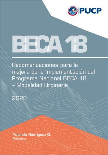 خرید و دانلود نسخه کامل کتاب Beca 18. Recomendaciones para la mejora de la implementación del Programa Nacional Beca 18 – Modalidad Ordinaria_68c6cd84b2f54.jpeg خرید و دانلود نسخه کامل کتاب Beca 18. Recomendaciones para la mejora de la implementación del Programa Nacional Beca 18 – Modalidad Ordinaria