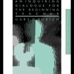 خرید و دانلود نسخه کامل کتاب Becoming a Teacher: An Inquiring Dialogue for the Beginner Teacher (Falmer Press Teachers’ Library Series)