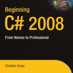 خرید و دانلود نسخه کامل کتاب Beginning C Sharp. 2008. From Novice to Pro