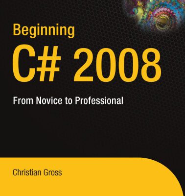 خرید و دانلود نسخه کامل کتاب Beginning C Sharp. 2008. From Novice to Pro