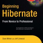 خرید و دانلود نسخه کامل کتاب Beginning Hibernate: From Novice to Professional