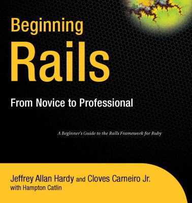 خرید و دانلود نسخه کامل کتاب Beginning Rails: From Novice to Professional