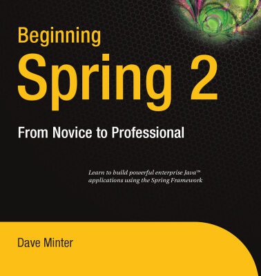 خرید و دانلود نسخه کامل کتاب Beginning Spring 2 – From Novice to Pro