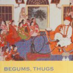 خرید و دانلود نسخه کامل کتاب Begums, Thugs, and White Mughals