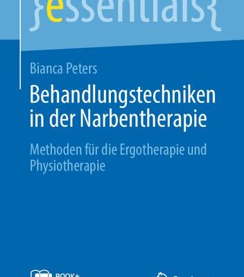 خرید و دانلود نسخه کامل کتاب Behandlungstechniken in der Narbentherapie: Methoden fur die Ergotherapie und Physiotherapie
