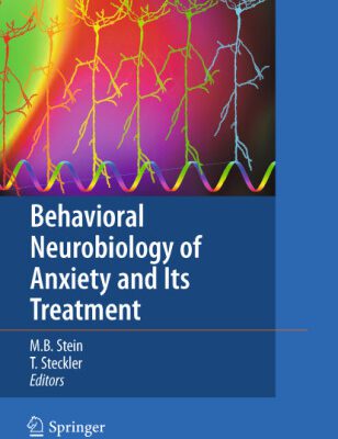 خرید و دانلود نسخه کامل کتاب Behavioral Neurobiology of Anxiety and Its Treatment