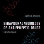 خرید و دانلود نسخه کامل کتاب Behavioural Neurology of Anti-Epileptic Drugs: A Practical Guide