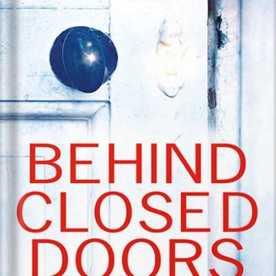خرید و دانلود نسخه کامل کتاب Behind Closed Doors: A Novel by B.A. Paris