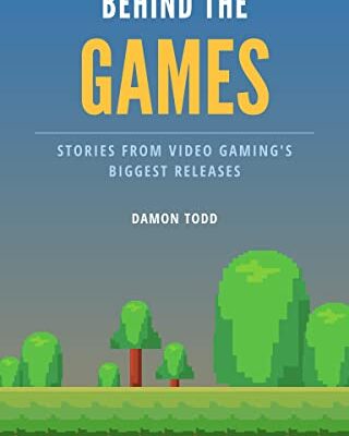 خرید و دانلود نسخه کامل کتاب Behind The Games: Stories From Video Gaming’s Biggest Releases – + PDF