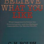 خرید و دانلود نسخه کامل کتاب Believe what You Like: What Happened Between the Scientologists and the National Association for Mental Health