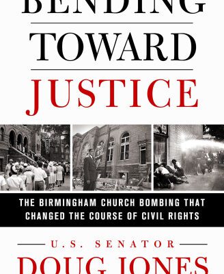 خرید و دانلود نسخه کامل کتاب Bending Toward Justice: The Birmingham Church Bombing that Changed the Course of Civil Rights