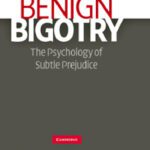 خرید و دانلود نسخه کامل کتاب Benign Bigotry: The Psychology of Subtle Prejudice