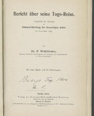 خرید و دانلود نسخه کامل کتاب Bericht über seine Togo-Reise ; ausgeführt im Auftrage der Kolonial-Abteilung des Auswärtigen Amtes im Dezember 1899
