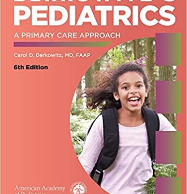 خرید و دانلود نسخه کامل کتاب Berkowitz’s Pediatrics: A Primary Care Approach (6th Edition) [2020] – Original PDF