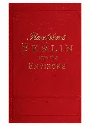 خرید و دانلود نسخه کامل کتاب Berlin and its Environs_68c089efcf84b.jpeg خرید و دانلود نسخه کامل کتاب Berlin and its Environs