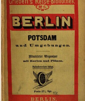 خرید و دانلود نسخه کامل کتاب Berlin, Potsdam und Umgebungen. Illustrierter Wegweiser mit Karten und Plänen