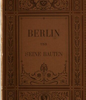 خرید و دانلود نسخه کامل کتاب Berlin und seine Bauten
